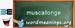 WordMeaning blackboard for muscallonge